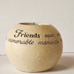 "Friends Open Our Hearts And Fill Our Lives" Spherical Tealight Holder